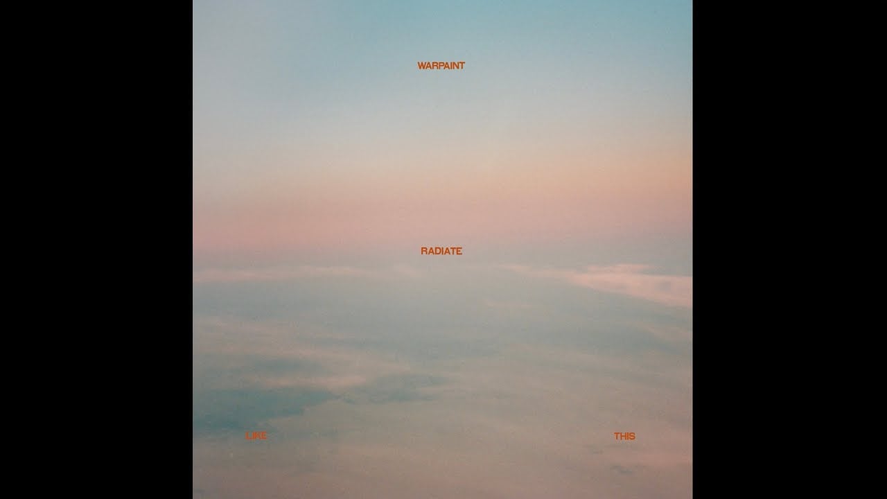 Warpaint - Hips