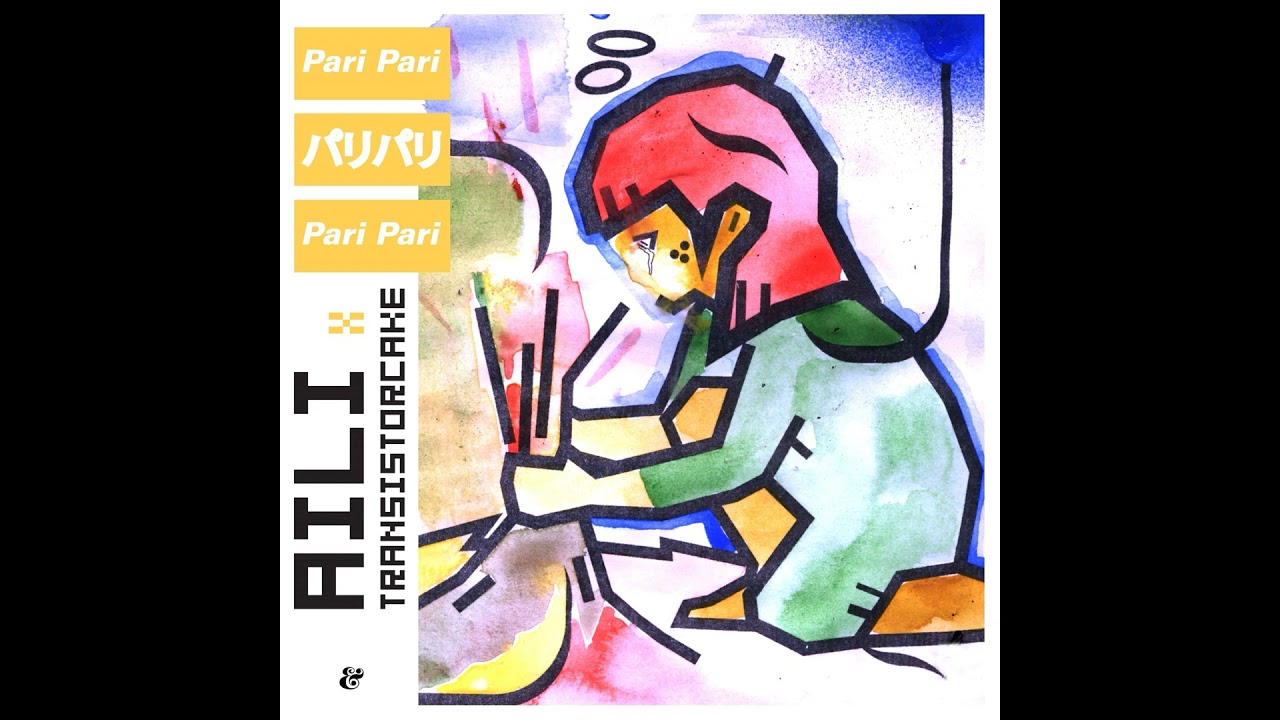 Aili x Transistorcake - Pari Pari
