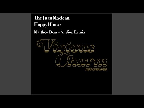 Happy House (Matthew Dear v Audion Remix)