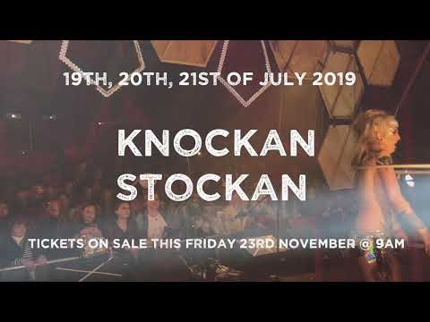 KnockanStockan 2019 Tickets Launch