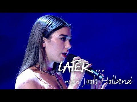 Dua Lipa - New Rules - Later… with Jools Holland - BBC Two