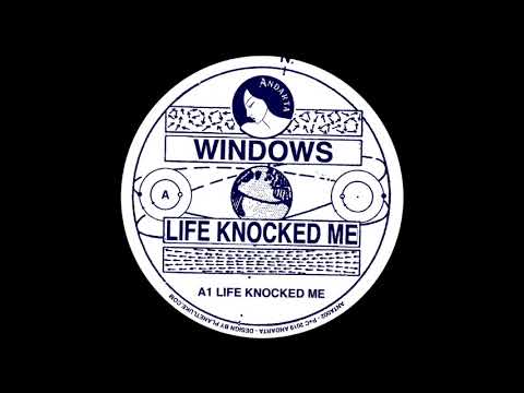 Windows - Life Knocked Me (Gerd Demo Mix ) - Andarta