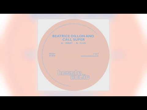 Beatrice Dillon and Call Super - Inkjet [Hessle Audio]