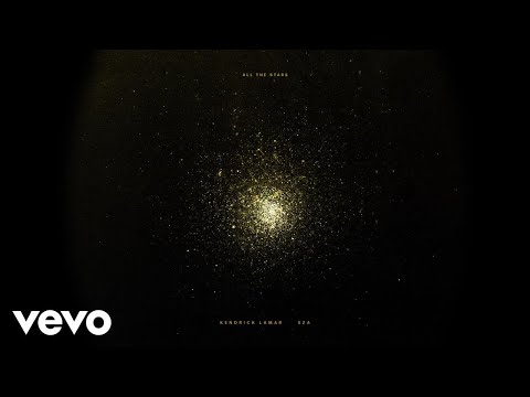 Kendrick Lamar, SZA - All The Stars