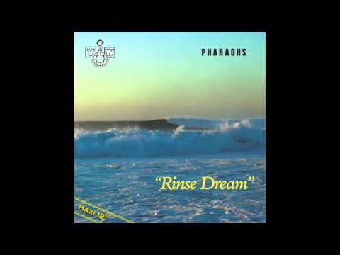 Pharaohs - Rinse Dream