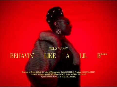 Tolü Makay - Behavin Like a Lil B** (Official Music Video)