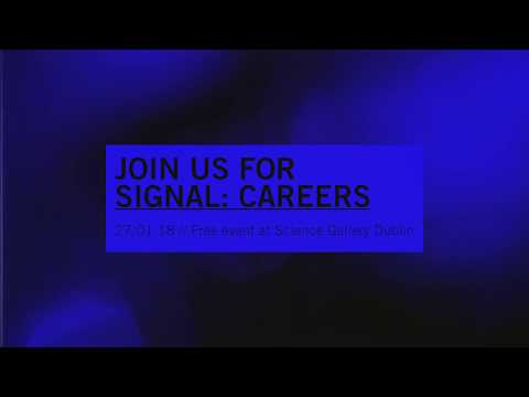 Signal - Careers Science Gallery/Martin Clancy