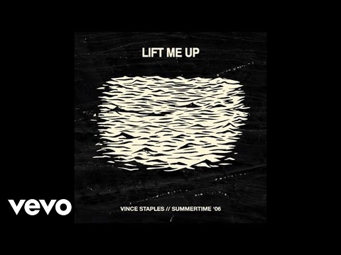 Vince Staples - Lift Me Up (Audio)