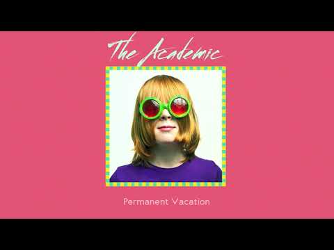 The Academic - Permanent Vacation (Official Audio)