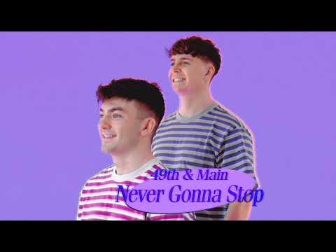 49th & Main - 'Never Gonna Stop' (Official Audio)