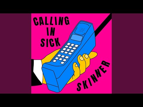 Calling in Sick