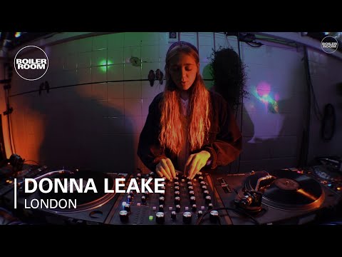 Donna Leake Boiler Room London DJ Set