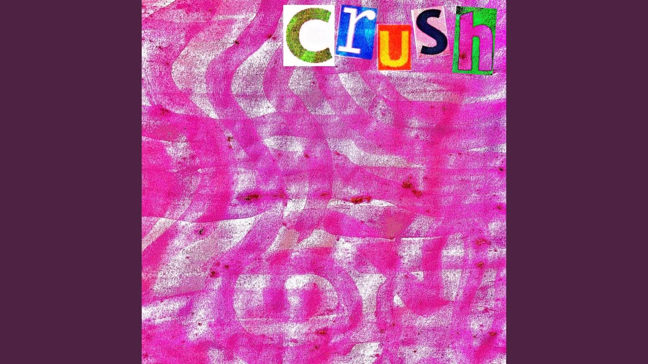 Crush
