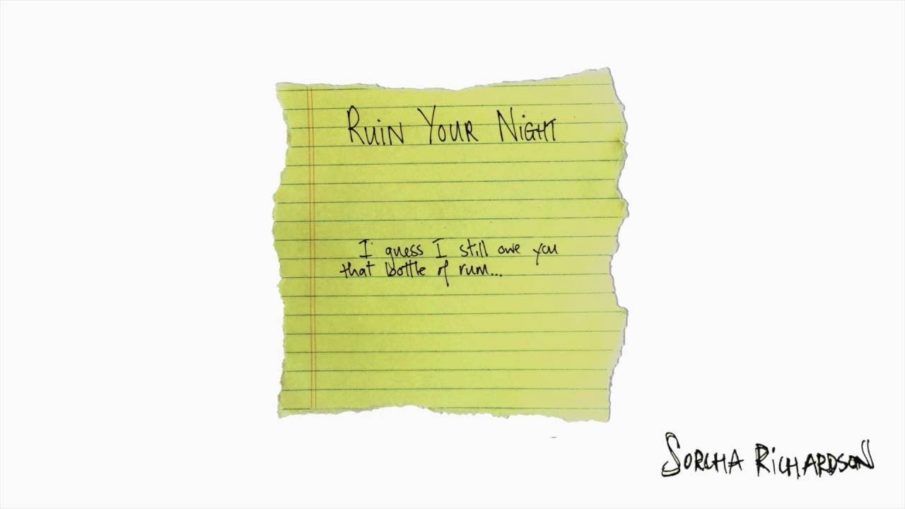Sorcha Richardson - Ruin Your Night (Official Audio)