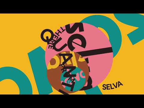 Quantic - Theme From Selva