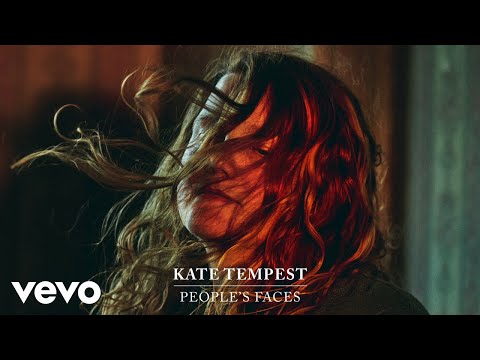 Kae Tempest - People's Faces (Audio)
