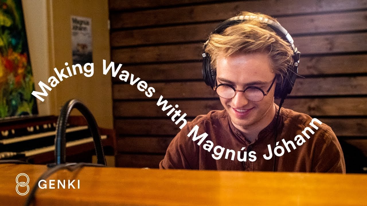 Making Waves with Magnús Jóhann