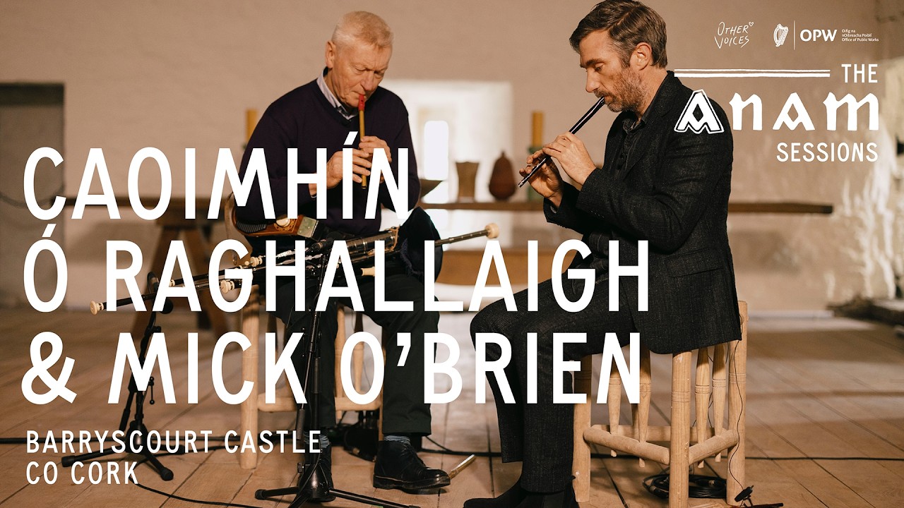 Mick O'Brien & Caoimhín Ó Raghallaigh - Live from Barryscourt Castle (2026)