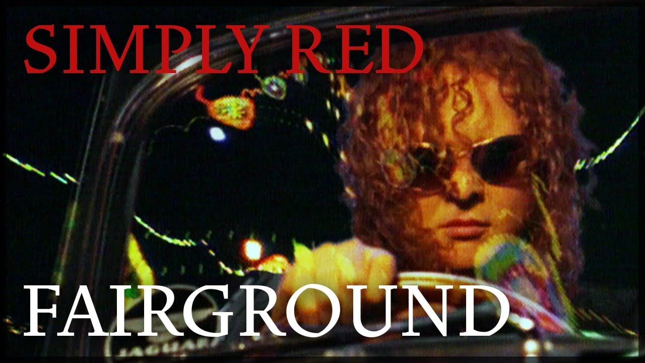 Simply Red - Fairground (Official Video)