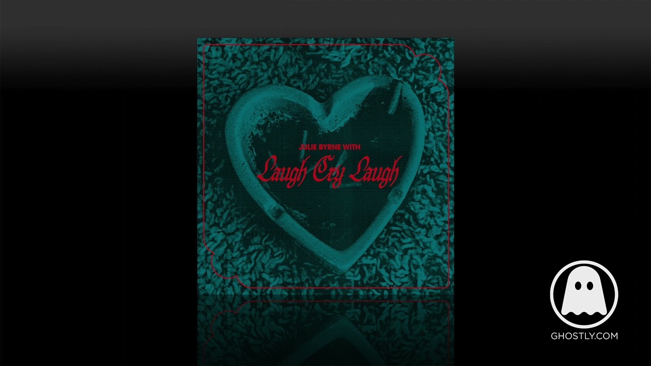 Julie Byrne with Laugh Cry Laugh - These Days (Official Audio)