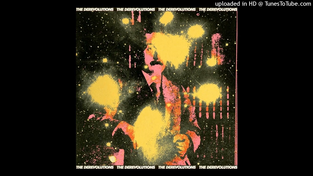 The Derevolutions - I Started Running from the Sun