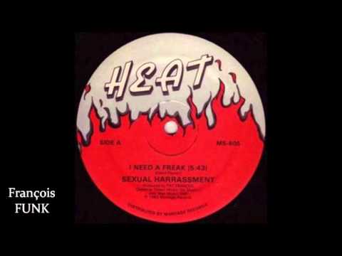 Sexual Harrassment - I Need A Freak (1983) ♫