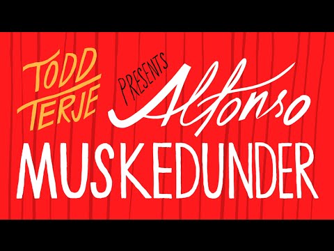 TODD TERJE - Alfonso Muskedunder (official video)