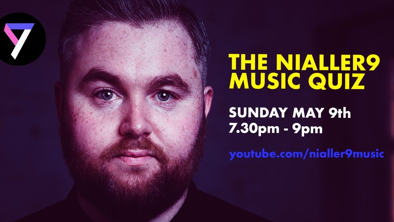 Nialler9 Music Quiz #3 - Sunday May 10th