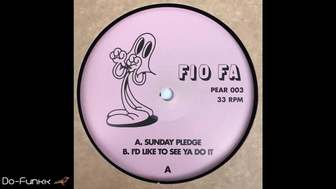 Fio Fa - Sunday Pledge [Pear ‎– PEAR003]