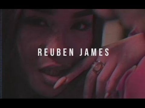 Reuben James - What You Want (Official Video)