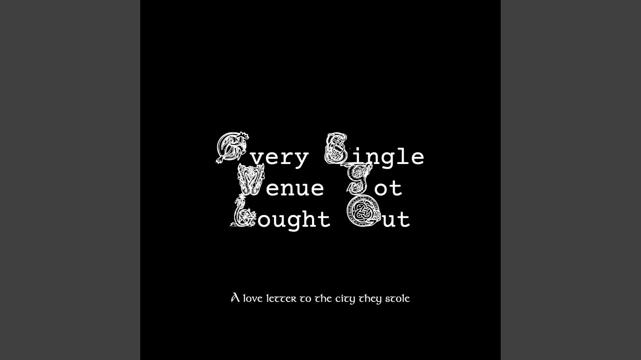 EVERY SINGLE VENUE GOT BOUGHT OUT