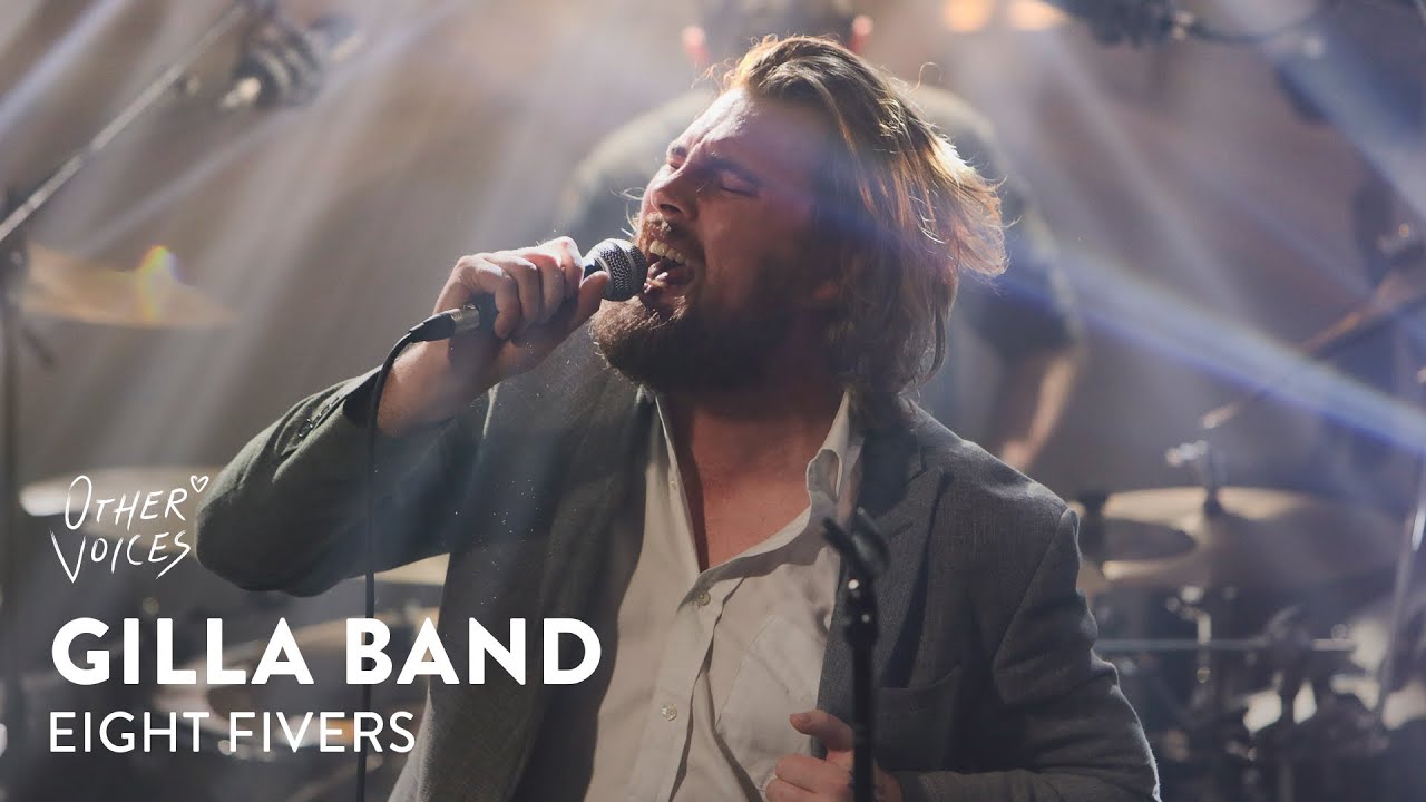 Gilla Band -  Eight Fivers | Live at Other Voices Festival (2022)