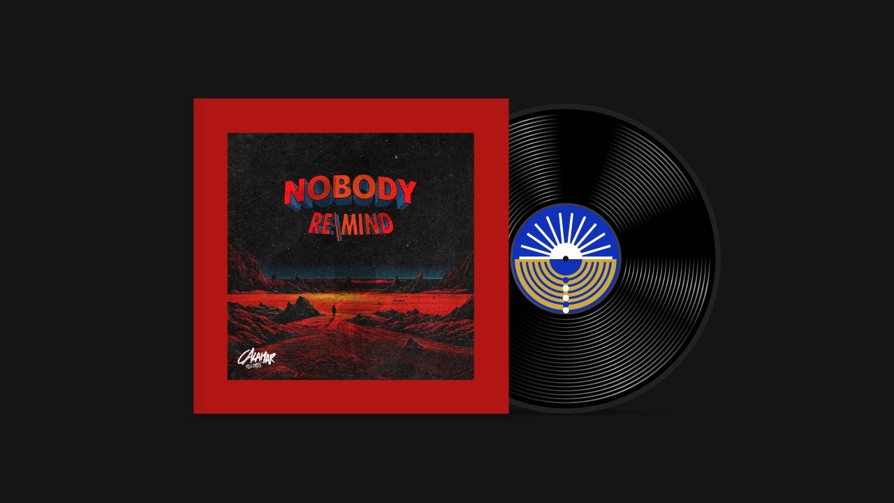 REMIND - NOBODY