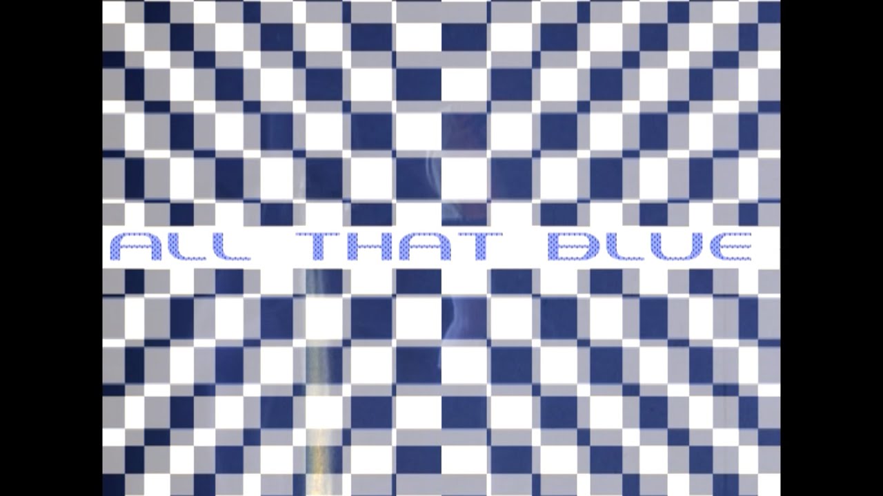 Blue Hawaii - "All That Blue" (Official Visual)