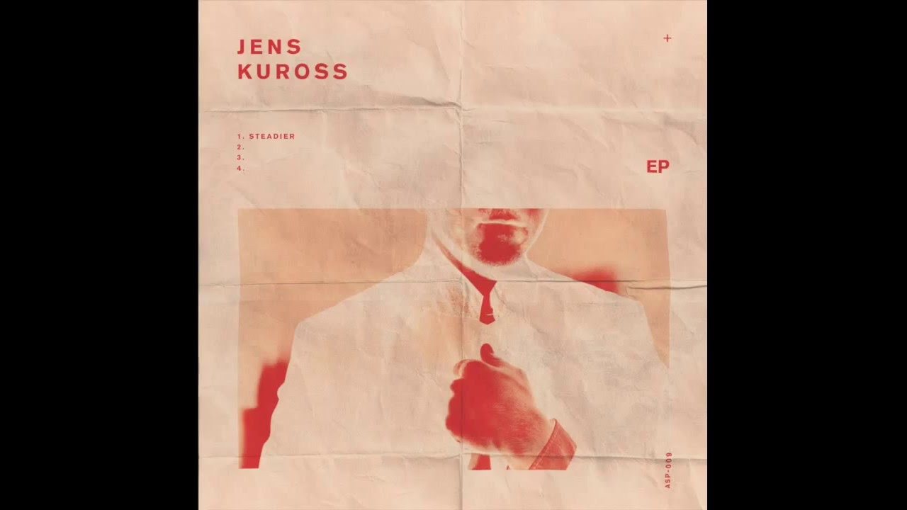 Jens Kuross - Steadier