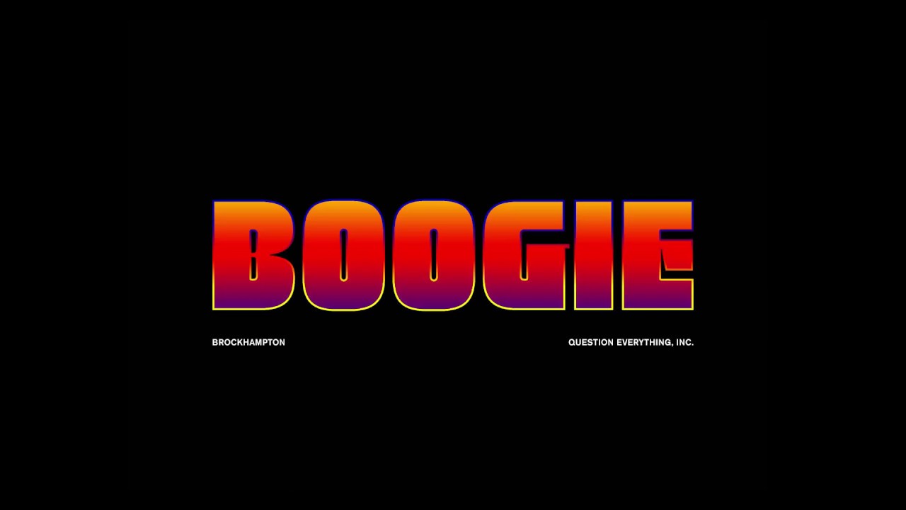 BOOGIE - BROCKHAMPTON