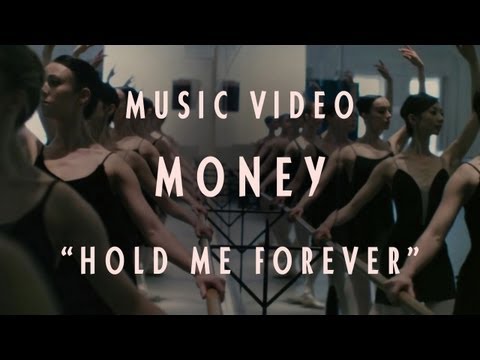 MONEY - "Hold Me Forever" (Official Music Video)