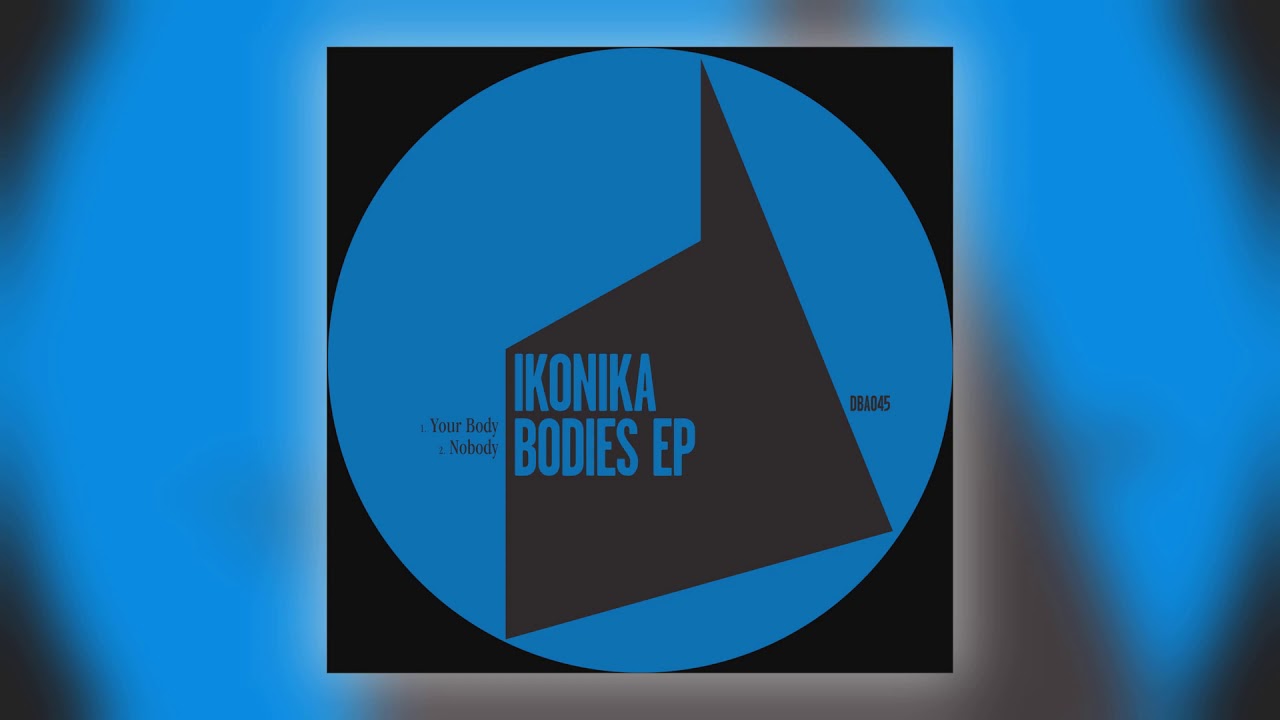 Ikonika - Nobody [Audio]