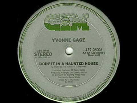 "Doin' it in a Haunted House" - Ivonne Gage