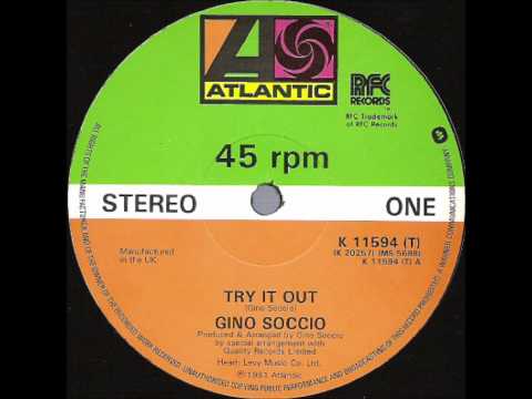Gino Soccio - Try It Out (Original 12'' Version)