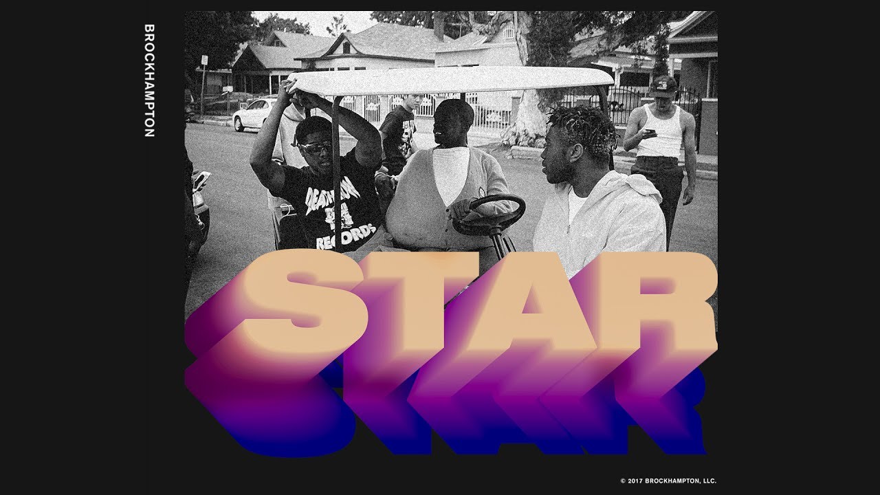 STAR - BROCKHAMPTON