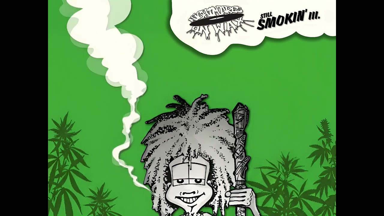 Nightmares On Wax - Still Smokin' III (Full E.P.)