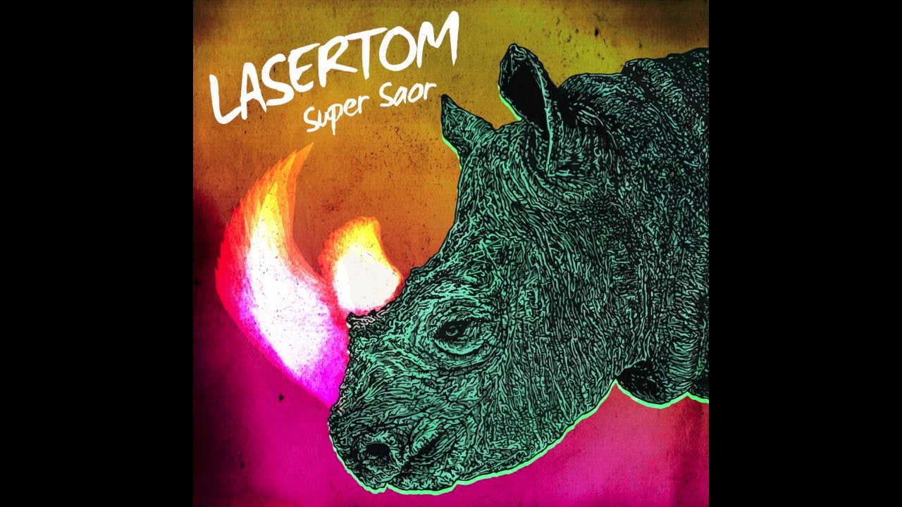 Super Saor - Lasertom