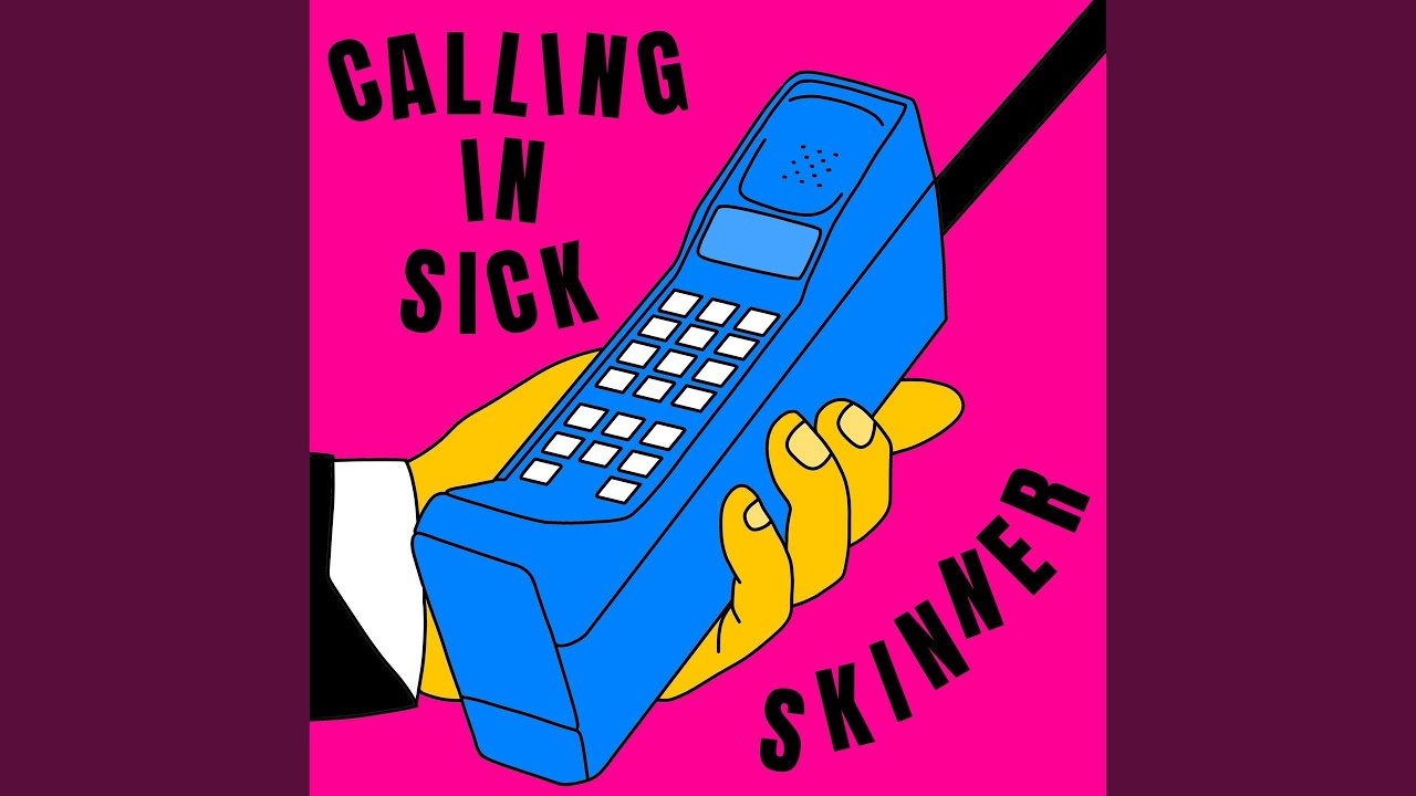 Calling in Sick