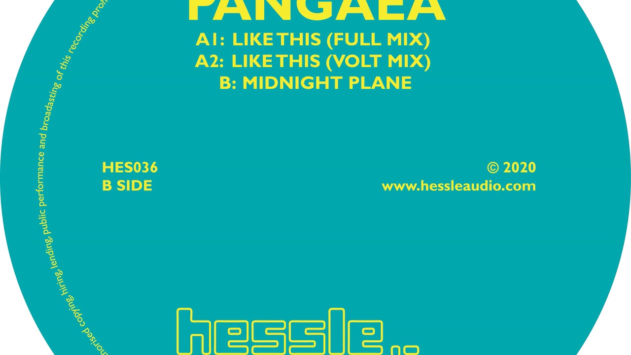 Pangaea - Like This (Full Mix) [HES036]
