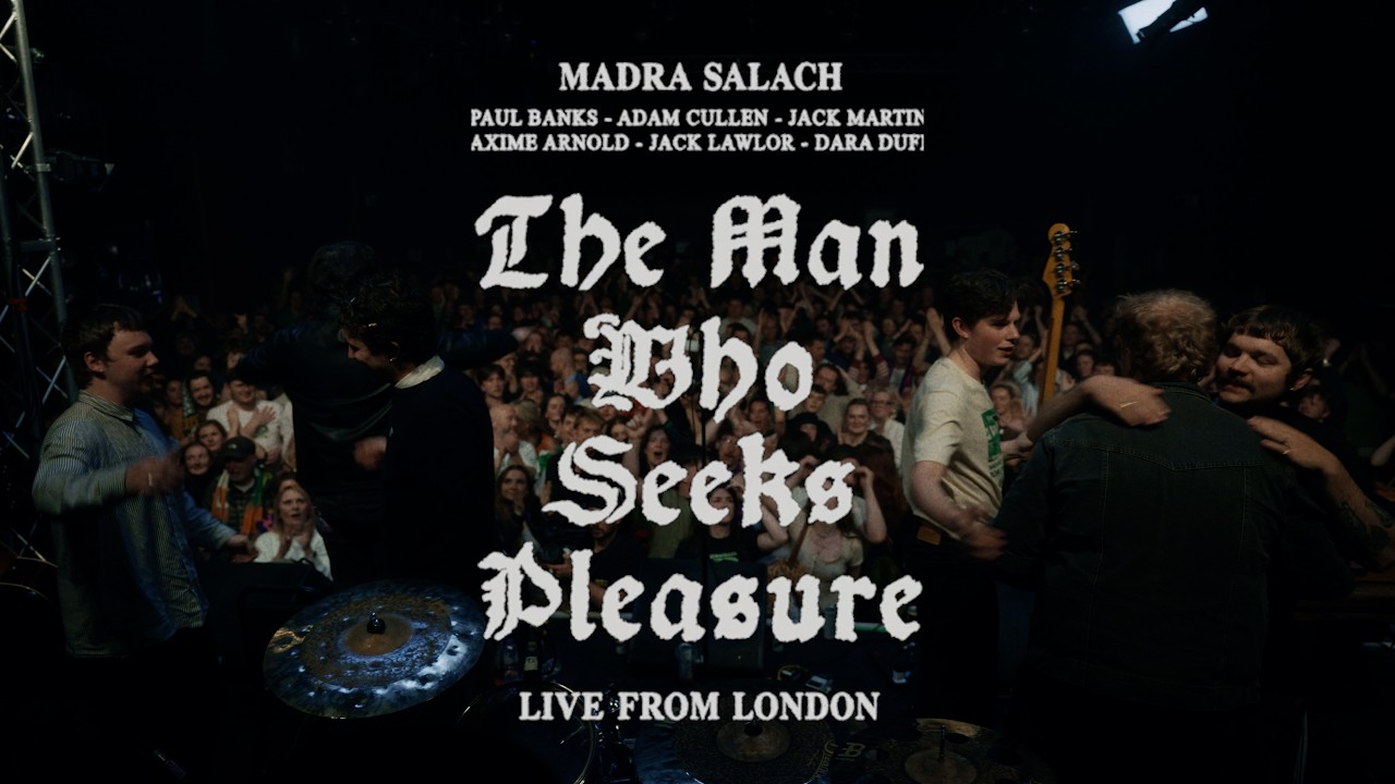 Madra Salach - The Man Who Seeks Pleasure (Live From London)