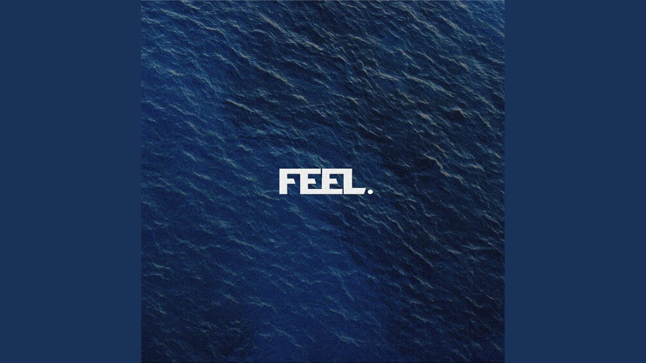 Feel (feat. Wallfella)