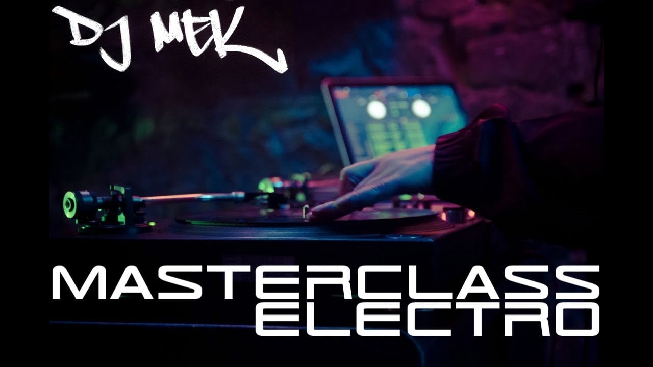 Best of 80's Electro Mixtape [DJ Mek Master Class]