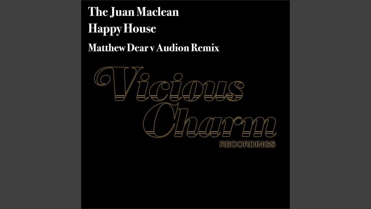 Happy House (Matthew Dear v Audion Remix)