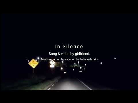 girlfriend. - In Silence (lyric video)